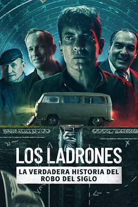 【Bank Robbers: The Last Great Heist】海报
