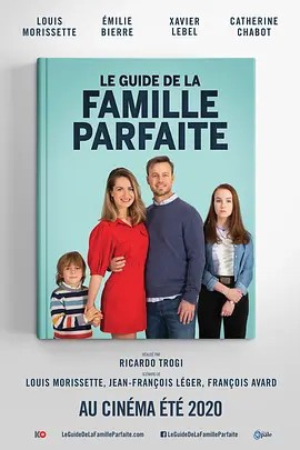 【The Guide to the Perfect Family】海报