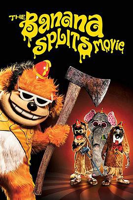 【The Banana Splits Movie】海报